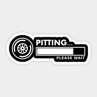 'Pitting...Please Wait' Motorsport Pitstop Design Sticker